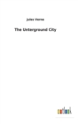 The Unterground City - Book