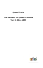 The Letters of Queen Victoria - Book