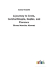 A Journey to Crete, Constantinople, Naples, and Florence - Book