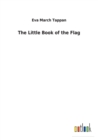 The Little Book of the Flag - Book