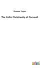 The Celtic Christianity of Cornwall - Book