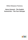 Henry Esmond - The English Humourists - The Four Georges - Book