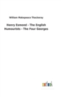 Henry Esmond - The English Humourists - The Four Georges - Book