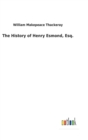 The History of Henry Esmond, Esq. - Book
