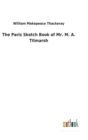 The Paris Sketch Book of Mr. M. A. Titmarsh - Book