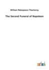 The Second Funeral of Napoleon - Book