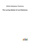 The Loving Ballad of Lord Bateman - Book