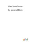 Old-Fashioned Ethics - Book