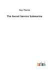 The Secret Service Submarine - Book