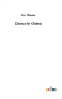 Chance in Chains - Book