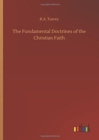 The Fundamental Doctrines of the Christian Faith - Book