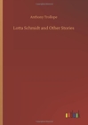 Lotta Schmidt and Other Stories - Book