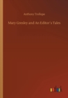 Mary Gresley and An Editor?s Tales - Book