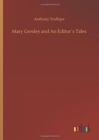 Mary Gresley and An Editor?s Tales - Book