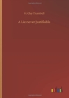 A Lie Never Justifiable - Book