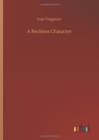 A Reckless Character - Book