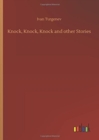 Knock, Knock, Knock and other Stories - Book