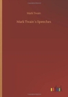 Mark Twain?s Speeches - Book