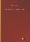 The Keepers of the Kings Peace - Book