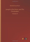Joseph in the Snow, and the Clockmaker - Book