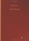 Writ in Barracks - Book