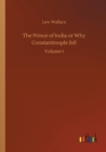 The Prince of India or Why Constantinople Fell - Book