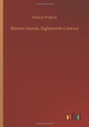 Shorter Novels, Eighteenth Century - Book