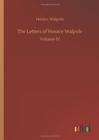 The Letters of Horace Walpole - Book