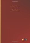 Our Frank - Book