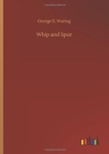 Whip and Spur - Book