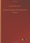 Certain Diversities of American Life - Book