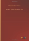 What Is Your Culture to Me? - Book
