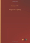 Deep Lake Mystery - Book