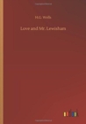 Love and Mr. Lewisham - Book