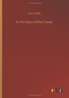 In the Days of the Comet - Book