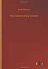 The Custom of the Country - Book