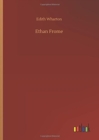 Ethan Frome - Book