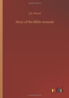 Story of the Bible Animals - Book