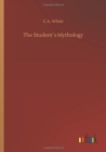 The Students Mythology - Book