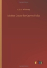 Mother Goose for Grown Folks - Book