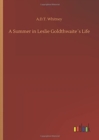 A Summer in Leslie Goldthwaites Life - Book