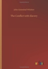 The Conflict with Slavery - Book