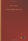 Justin Wingate, Ranchman - Book