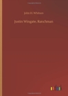 Justin Wingate, Ranchman - Book