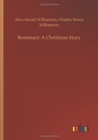 Rosemary : A Christmas Story - Book