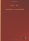 A Gentleman from Mississippi - Book