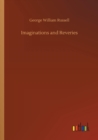 Imaginations and Reveries - Book