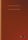 Life in the Far West - Book