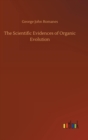 The Scientific Evidences of Organic Evolution - Book
