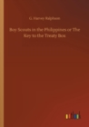 Boy Scouts in the Philippines or the Key to the Treaty Box - Book